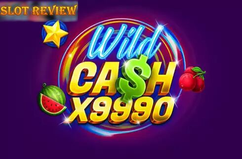 Wild Cash x9990 Slot Review